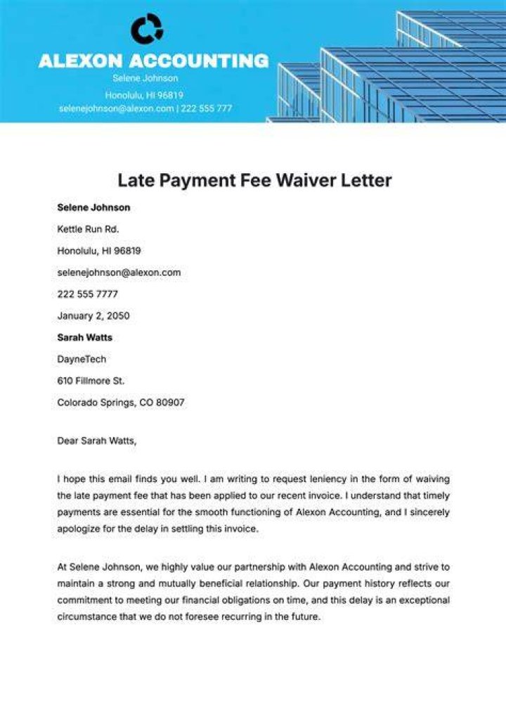 What does it mean to waive a late fee?